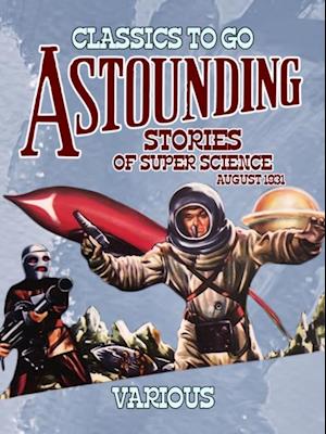Astounding Stories Of Super Science August 1931