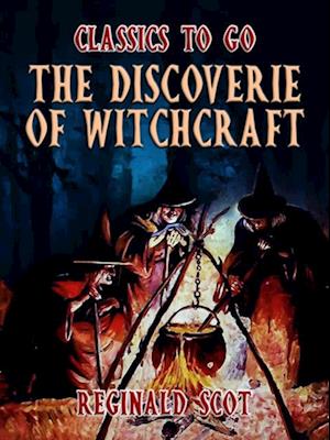 Discoverie Of Witchcraft