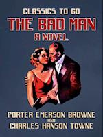 Bad Man A Novel