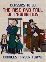 Rise And Fall Of Prohibition
