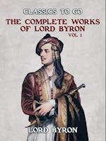 THE COMPLETE WORKS OF LORD BYRON, Vol 1