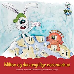 Milton og den usynlige coronavirus