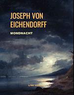 Mondnacht - Die schönsten Gedichte