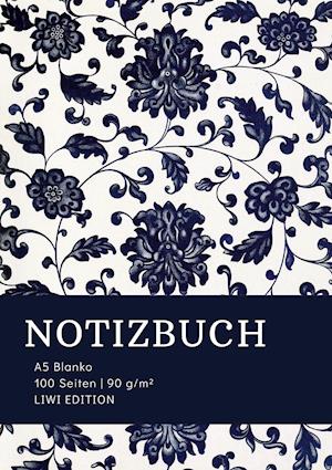 Notizbuch A5 Blanko - 100 Seiten 90g/m² - Soft Cover floral blau - FSC Papier