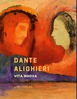 Dante Alighieri: Vita nuova. Das neue Leben. Neuausgabe