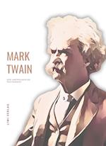 Mark Twain: Der amerikanische Prätendent. Vollständige Neuausgabe