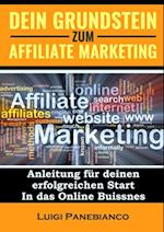 Dein Grundstein zum Affiliate Marketing