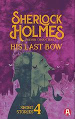 Sherlock Holmes: His Last Bow. Arthur Conan Doyle (englische Ausgabe)