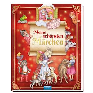 Trötsch Meine schönsten Märchen Vorlesebuch