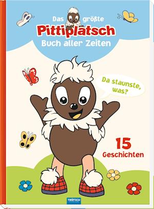 Trötsch Unser Sandmännchen Kinderbuch Das größte Pittiplatsch Buch aller Zeiten