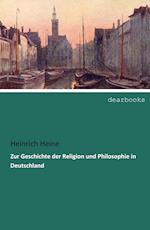 Zur Geschichte der Religion und Philosophie in Deutschland