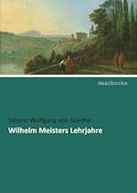 Wilhelm Meisters Lehrjahre