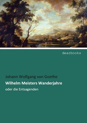 Wilhelm Meisters Wanderjahre