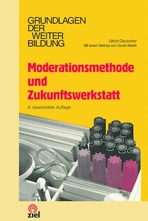 Moderationsmethode und Zukunftswerkstatt