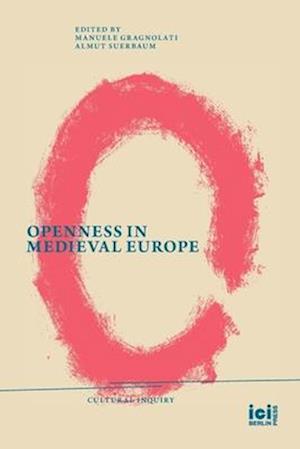 Openness in Medieval Europe