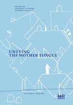 Untying the Mother Tongue 
