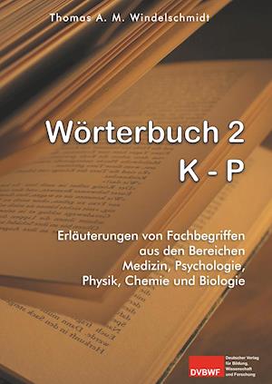 Wörterbuch 2: K - P