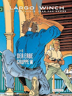 Largo Winch 1 & 2 Der Erbe - Gruppe W - Doppelband