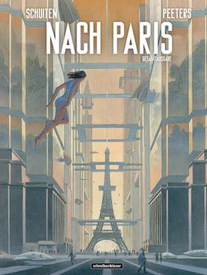 Nach Paris: Gesamtausgabe