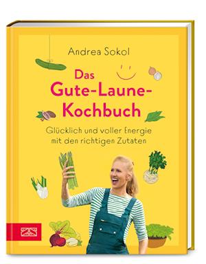 Das Gute-Laune-Kochbuch