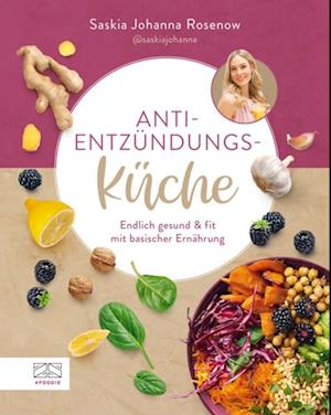 Anti-Entzündungs-Küche