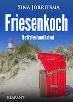 Friesenkoch. Ostfrieslandkrimi