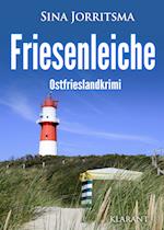 Friesenleiche. Ostfrieslandkrimi