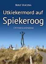 Utkiekermord auf Spiekeroog. Ostfrieslandkrimi