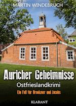 Auricher Geheimnisse. Ostfrieslandkrimi