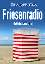 Friesenradio. Ostfrieslandkrimi