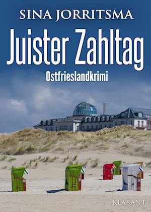 Juister Zahltag. Ostfrieslandkrimi