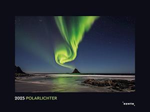 Polarlichter - KUNTH Wandkalender 2025