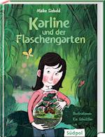 Karline und der Flaschengarten