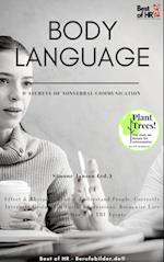 Body Language & Secrets of Nonverbal Communication : Effect & Rhetoric, Read & Understand People, Correctly Interpret Gestures & Facial Expressions, Recognize Lies & Manipulation like FBI Agents