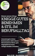 Knigge Gutes Benehmen & Stil im Berufsalltag