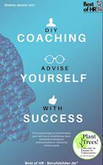 DIY-Coaching - Advise yourself with Success