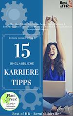 15 unglaubliche Karriere-Tipps