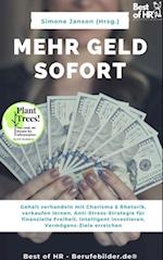 Mehr Geld sofort