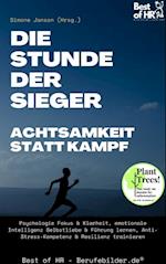 Die Stunde der Sieger - Achtsamkeit statt Kampf