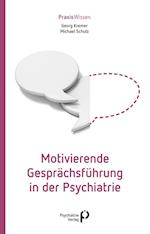 Motivierende Gesprächsführung in der Psychiatrie