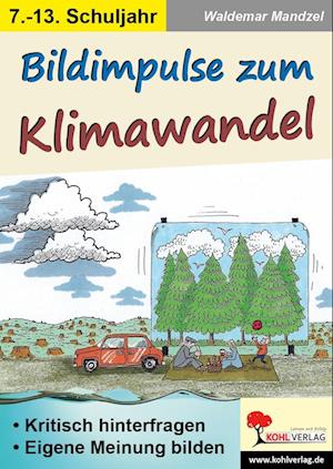 Bildimpulse zum Klimawandel