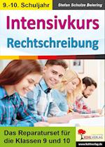 Intensivkurs Rechtschreibung / 9.-10. Schuljahr