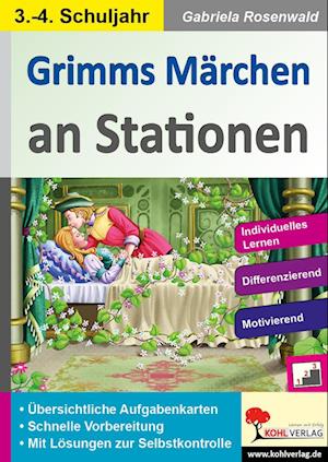 Grimms Märchen an Stationen / Klasse 3-4
