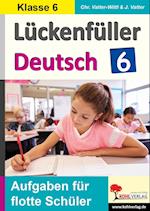 Lückenfüller Deutsch / Klasse 6