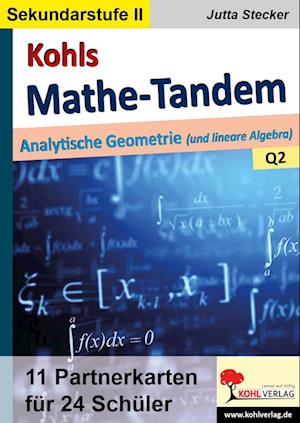 Kohls Mathe-Tandem / Analytische Geometrie