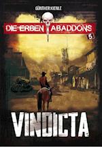 Die Erben Abaddons / Vindicta