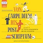 Von Carpe Diem bis Post Scriptum