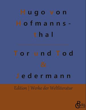 Der Tor und der Tod & Jedermann