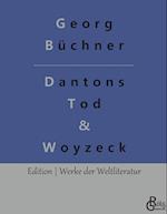 Dantons Tod & Woyzeck