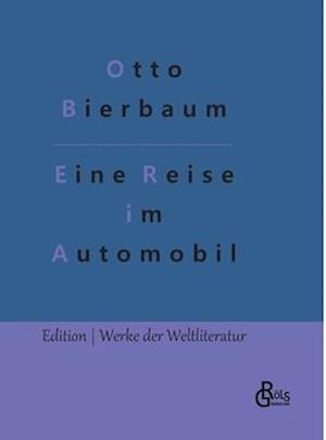 Eine Reise im Automobil